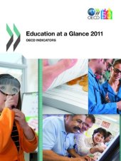 book Education at a Glance 2011: OECD Indicators (Centre for Educational Research and Innovation ) 