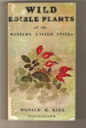 book Wild Edible Plants of Western North America    