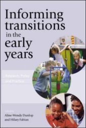 book Informing transitions in the early years: research, policy and practice    