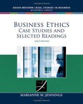 book Business Ethics: Case Studies and Selected Readings , Sixth Edition (South-Western Legal Studies in Business Academic Series)    