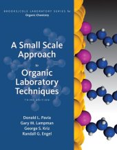 book A Small Scale Approach to Organic Laboratory Techniques (Available Titles Coursemate Available Titles Coursemate) 