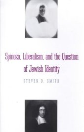 book Spinoza, Liberalism, and the Question of Jewish Identity    