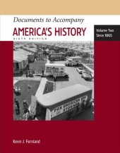 book Documents to Accompany America's History, Volume Two: Since 1865    