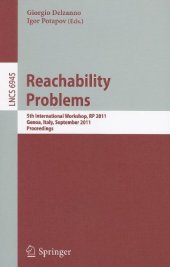 book Reachability Problems: 5th International Workshop, RP 2011, Genoa, Italy, September 28-30, 2011. Proceedings