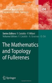 book The Mathematics and Topology of Fullerenes 