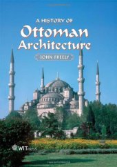 book A History of Ottoman Architecture    