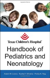 book Texas Children's Hospital Handbook of Pediatrics & Neonatology    