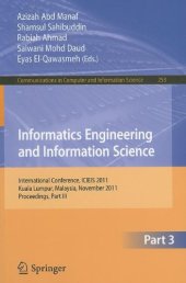 book Informatics Engineering and Information Science: International Conference, ICIEIS 2011, Kuala Lumpur, Malaysia, November 14-16, 2011, Proceedings, Part III