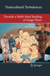 book Transcultural Turbulences: Towards a Multi-Sited Reading of Image Flows