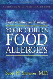 book Understanding and managing your child's food allergies 