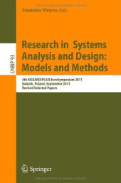 book Research in Systems Analysis and Design: Models and Methods: 4th SIGSAND/PLAIS EuroSymposium 2011, Gdańsk, Poland, September 29, 2011, Revised Selected Papers