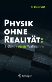 book Physik ohne Realität: Tiefsinn oder Wahnsinn?    