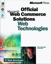 book Microsoft Official Web Commerce Solutions, Web Technologies    