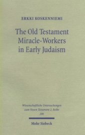 book Old Testament Miracle-workers in Early Judaism 