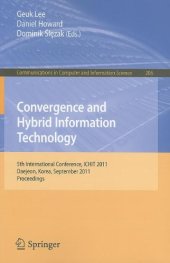 book Convergence and Hybrid Information Technology: 5th International Conference, ICHIT 2011, Daejeon, Korea, September 22-24, 2011. Proceedings