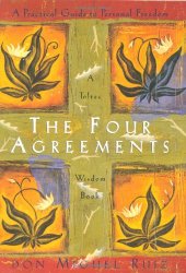 book The four agreements: a practical guide to personal freedom    