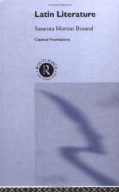 book Latin Literature (Classical Foundations) 