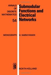 book Submodular Functions and Electrical Networks