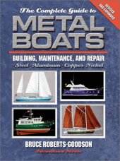 book The Complete Guide to Metal Boats: Building, Maintenance, and Repair    