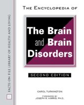 book The Encyclopedia of the Brain and Brain Disorders