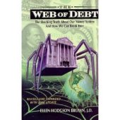 book Web of Debt. The Shocking Truth about our Money System