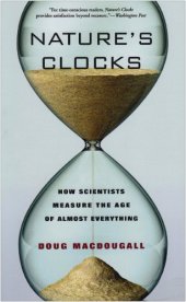 book Nature's Clocks. How Scientists Measure the Age of Almost Everything