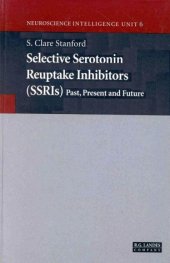 book Selective Serotonin Reuptake Inhibitors (SSRIs): Past, Present and Future