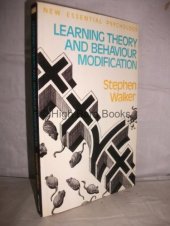 book Learning Theory and Behaviour Modification (New Essential Psychology)