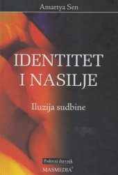 book Identitet i nasilje: iluzija sudbine    