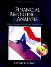 book Financial Reporting and Analysis: Using Financial Accounting Information