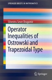 book Operator Inequalities of Ostrowski and Trapezoidal Type 