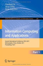 book Information Computing and Applications: Second International Conference, ICICA 2011, Qinhuangdao, China, October 28-31, 2011. Proceedings, Part I