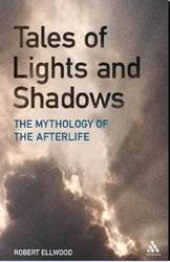 book Tales of Lights and Shadows Mythology of the Afterlife