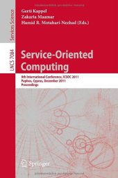 book Service-Oriented Computing: 9th International Conference, ICSOC 2011, Paphos, Cyprus, December 5-8, 2011 Proceedings