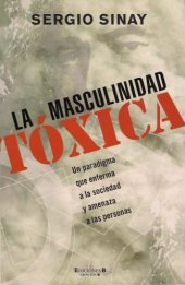 book La masculinidad toxica