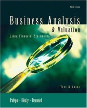 book Business Analysis and Valuation: Using Financial Statements, Text and Cases