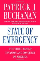 book State of Emergency: The Third World Invasion and Conquest of America    