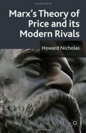 book Marx's Theory of Price and Its Modern Rivals