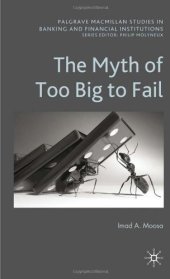 book The Myth of Too Big to Fail