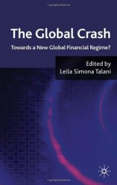 book The Global Crash: Towards a New Global Financial Regime?