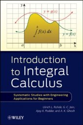 book Introduction to Integral Calculus: Systematic Studies with Engineering Applications for Beginners