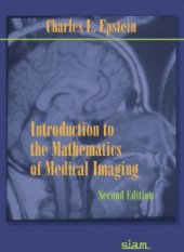 book Introduction to the Mathematics of Medical Imaging