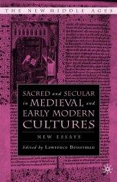 book Sacred and Secular in Medieval and Early Modern Cultures: New Essays