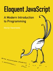 book Eloquent JavaScript: A Modern Introduction to Programming