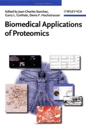 book Biomedical Application of Proteomics