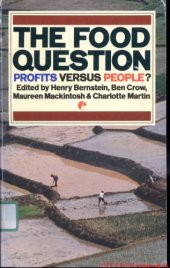 book The Food Question: Profits Versus People (Earthscan Original)