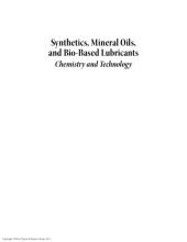 book Synthetics, Mineral Oils, and Bio-Based Lubricants Chemistry and Technology