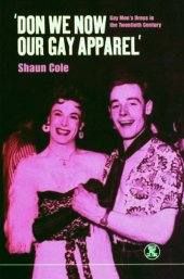 book Don We Now Our Gay Apparel': Gay Men's Dress in the 20th Century