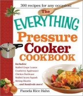 book The Everything Pressure Cooker Cookbook