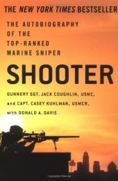 book Shooter: The Autobiography of the Top-Ranked Marine Sniper